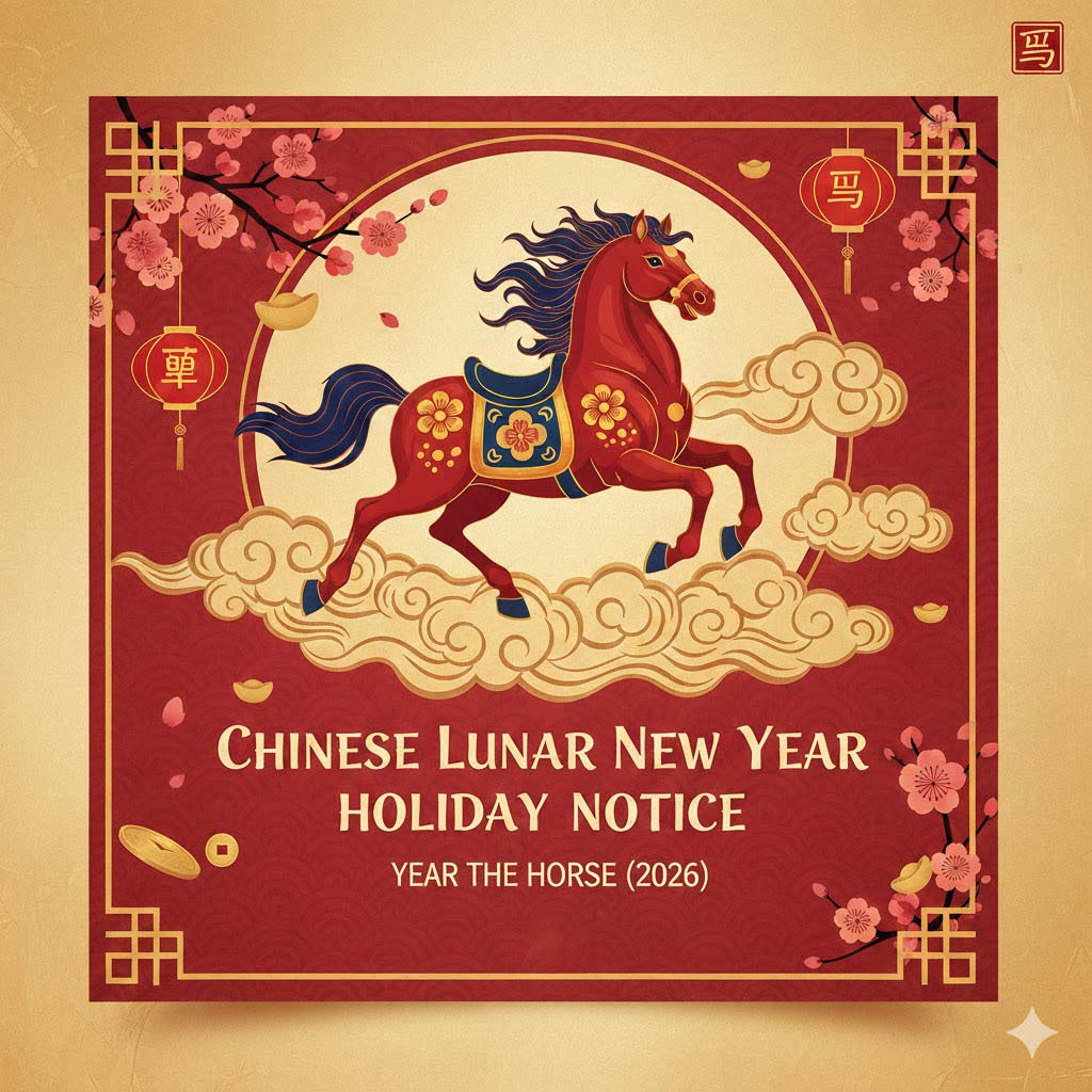 2026 Chinese New Year Holiday Notice